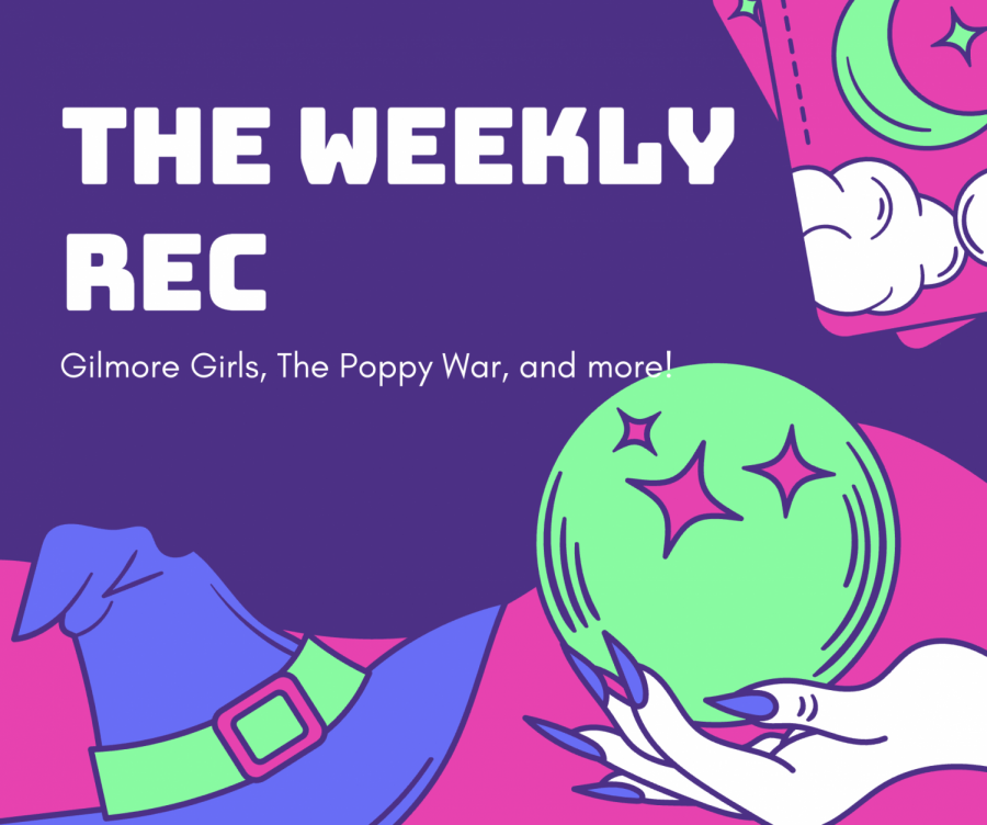 Gilmore Girls, The Poppy War & More!