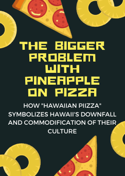 The debate of pinapple on pizza is more complex than it seems.